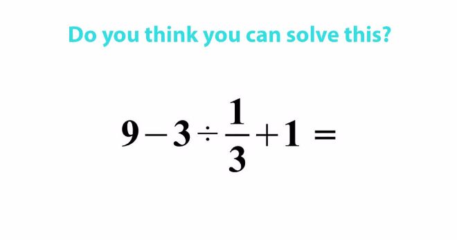 Many people aren’t able to solve this math problem. What about you?