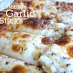 Cheesy Garlic Sticks