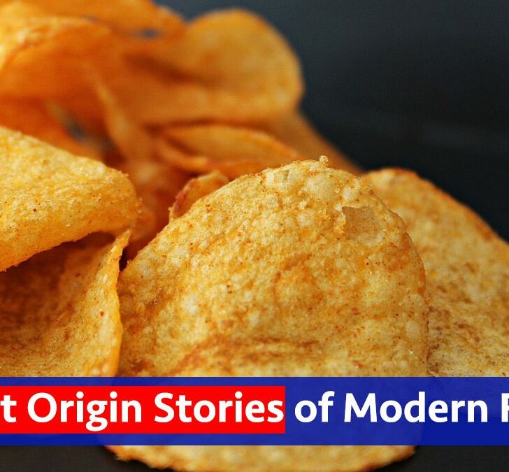 6 Secret Origin Stories of Modern Foods