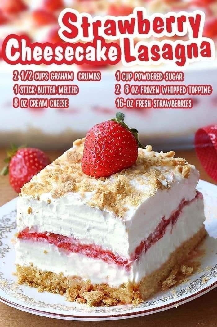 No Bake Strawberry Cheesecake Lasagna