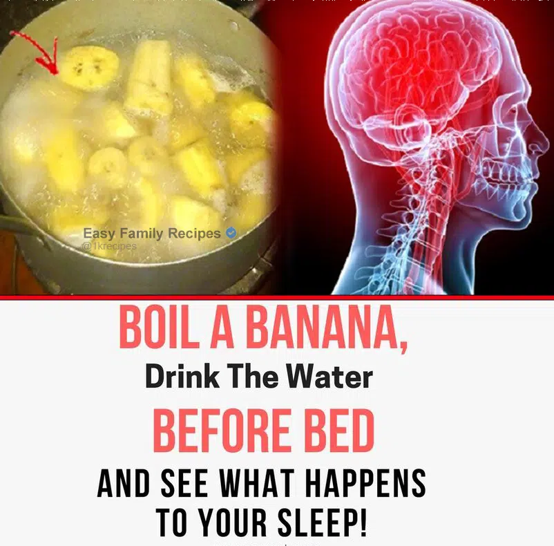 Boil Bananas Before Bed Drink the Liquid and You Will Not Believe What Happens to Your Sleep