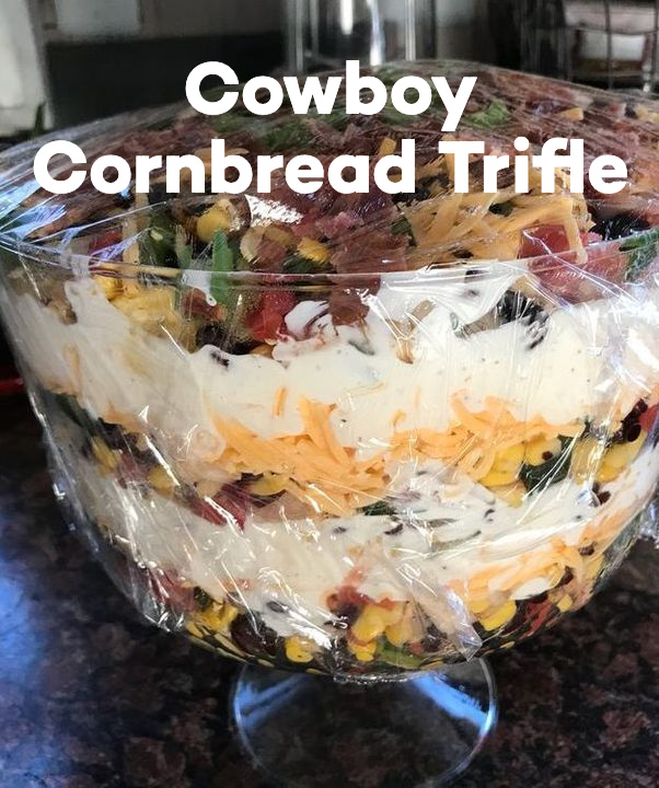 Cowboy Cornbread Trifle