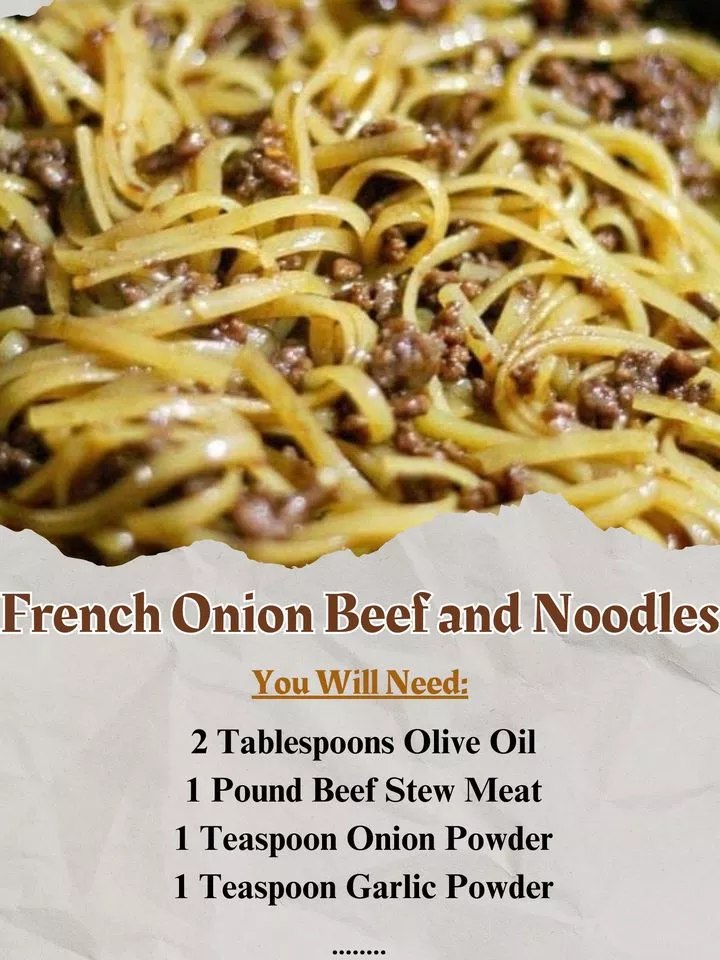 French Onion Beef and Noodles Recipe