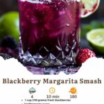 Blackberry Margarita Smash