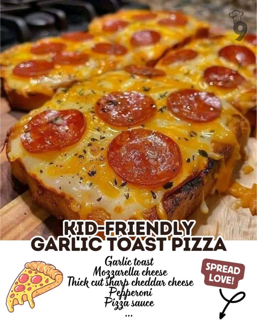 kid friendly Garlic Toast Pizza Pinterest Pin