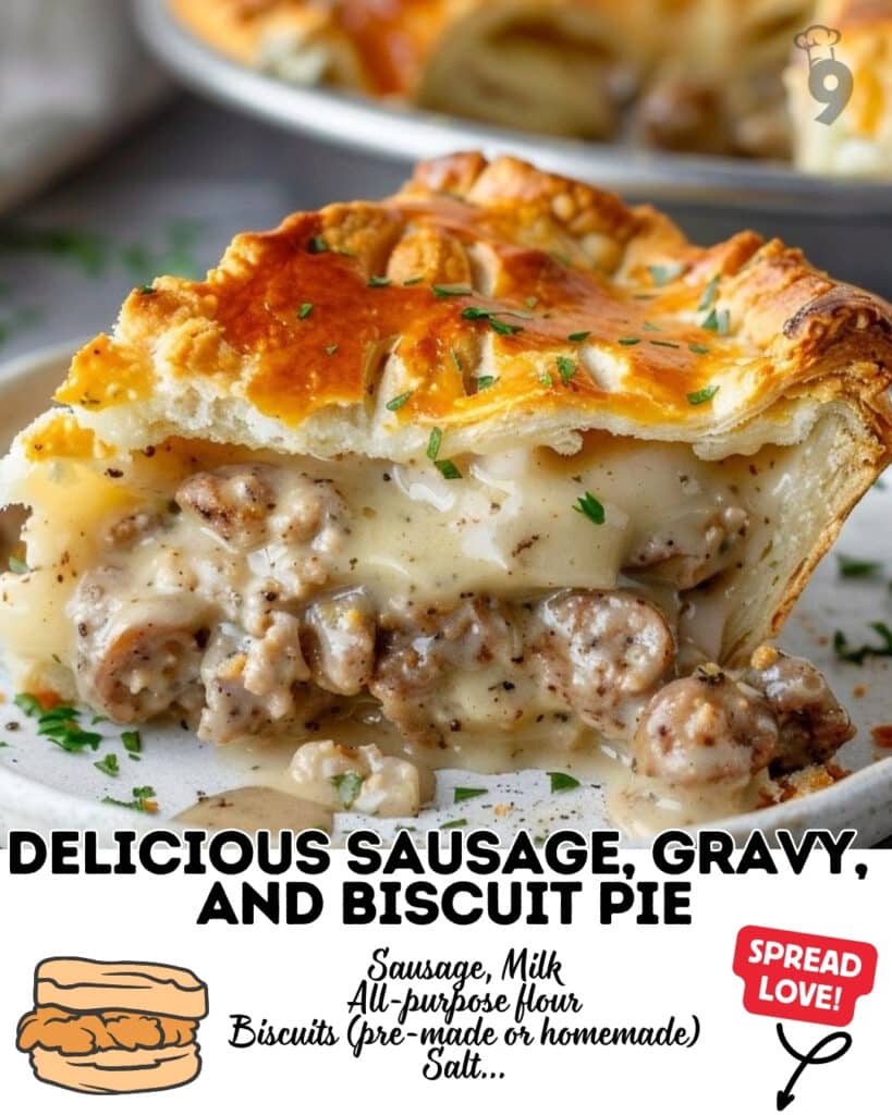 Sausage, Gravy, and Biscuit Pie: The Ultimate Comfort Food Delight 5 Sausage Gravy and Biscuit Pie Pinterest Pin