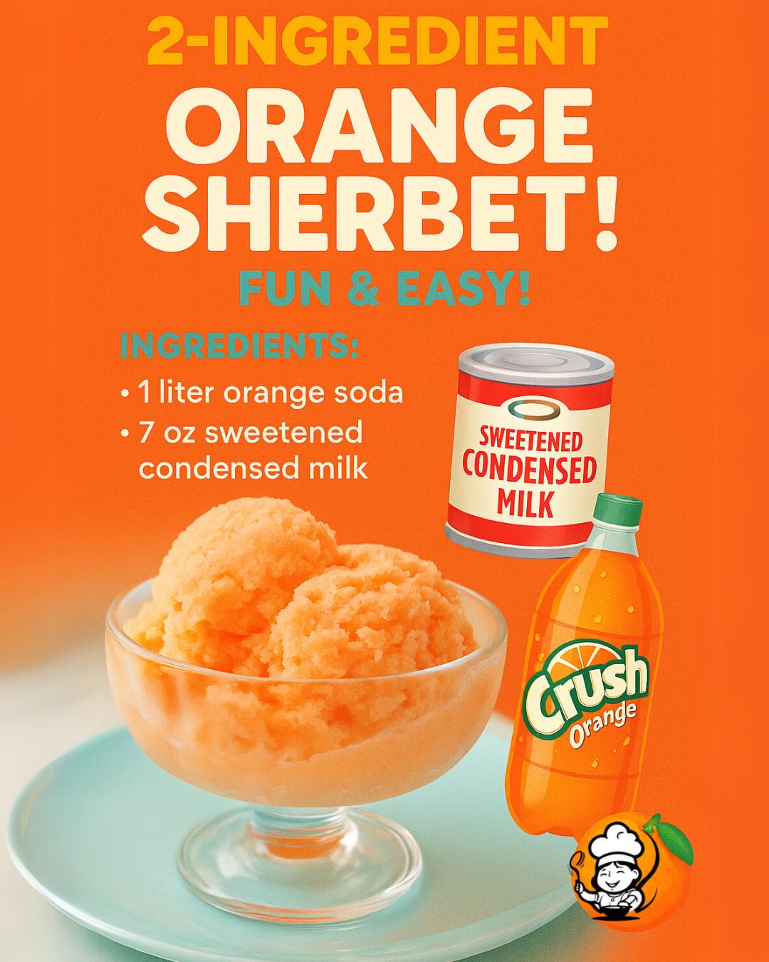 2 Ingredient Orange Sherbet Magic 1